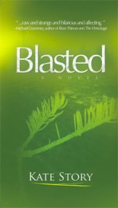 Cover photo from Kate Story's "Blasted" courtesy of http://www.katestory.com/